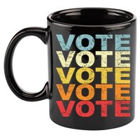 VOTE VOTE VOTE VOTE 11oz C Handle Ceramic Mug