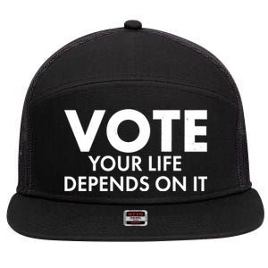 VOTE Your Life Depends On it 7 Panel Mesh Trucker Snapback Hat