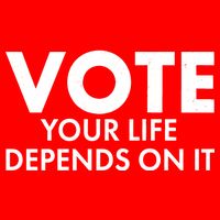 VOTE Your Life Depends On it Baby Bodysuit