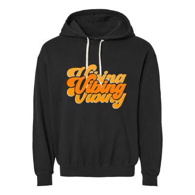 Vibing Orange Vibes Only Color Graphic Garment-Dyed Fleece Hoodie