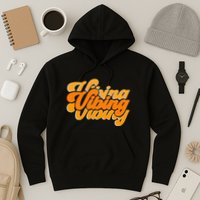Vibing Orange Vibes Only Color Graphic Hoodie