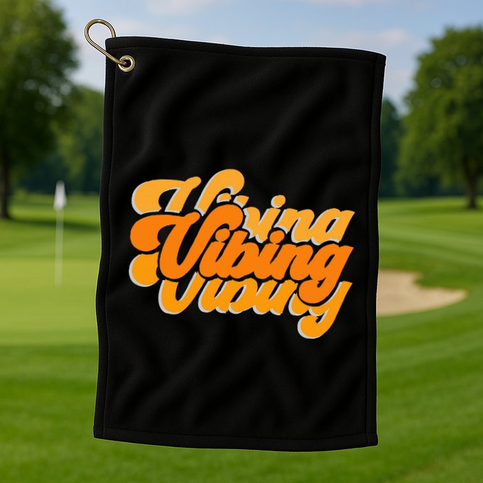 Vibing Orange Vibes Only Color Graphic Golf Towel