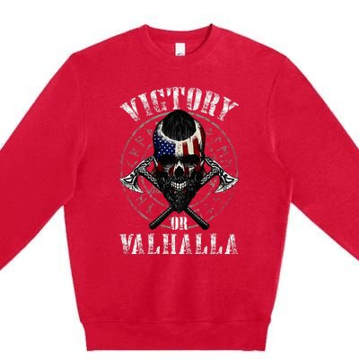 Victory Or Valhalla Premium Crewneck Sweatshirt