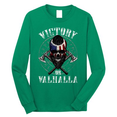 Victory Or Valhalla Long Sleeve Shirt