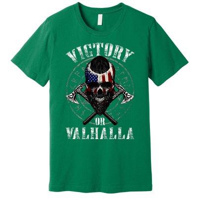 Victory Or Valhalla Premium T-Shirt