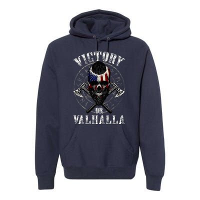 Victory Or Valhalla Premium Hoodie