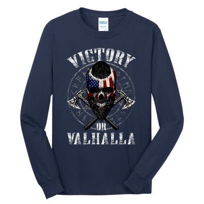 Victory Or Valhalla Tall Long Sleeve T-Shirt