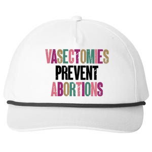 Vasectomies Prevent Abortions Feminist Women Rights Pro Choice Snapback Five-Panel Rope Hat