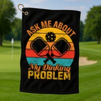 Vintage Pickleball Ask Me About My Pickleball Gift Golf Towel
