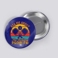 Vintage Pickleball Ask Me About My Pickleball Gift Button