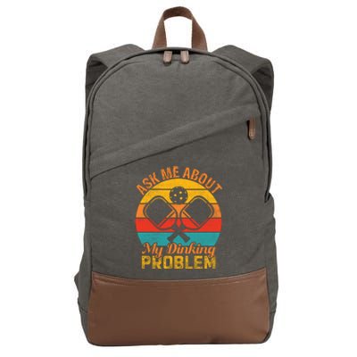 Vintage Pickleball Ask Me About My Pickleball Gift Cotton Canvas Backpack