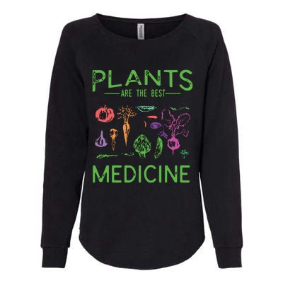 Vegan Plants Are The Best Medicine WFPBD Plant Based Womens California Wash Sweatshirt