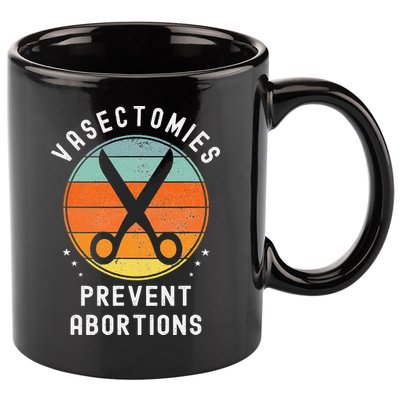 Vasectomies Prevent Abortions Retro Pro Choice Funny Novelty 11oz C Handle Ceramic Mug