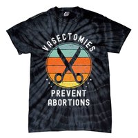 Vasectomies Prevent Abortions Retro Pro Choice Funny Novelty Tie-Dye T-Shirt