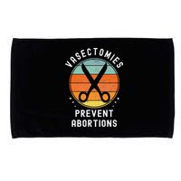 Vasectomies Prevent Abortions Retro Pro Choice Funny Novelty Microfiber Hand Towel