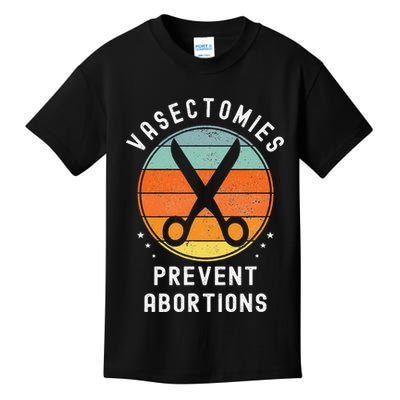 Vasectomies Prevent Abortions Retro Pro Choice Funny Novelty Kids T-Shirt