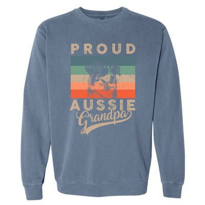 Vintage Proud Aussie Dog Grandpa Dog Owner FatherS Day Xmas Gift Garment-Dyed Sweatshirt