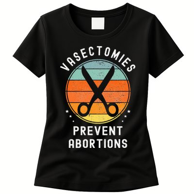 Vasectomies Prevent Abortions Retro Pro Choice Funny Novelty Womens T-Shirt