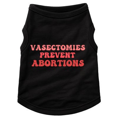 Vasectomies Prevent Abortions Doggie Tank