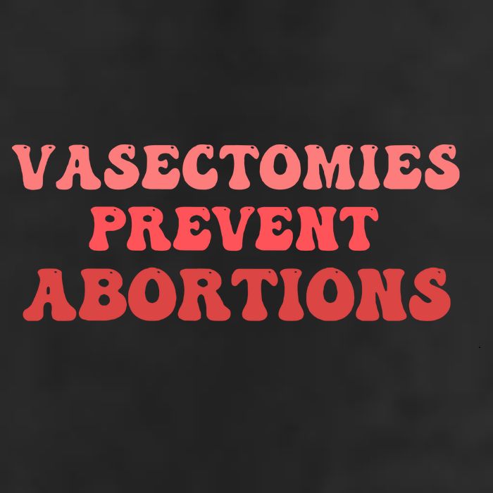 Vasectomies Prevent Abortions Tumbler