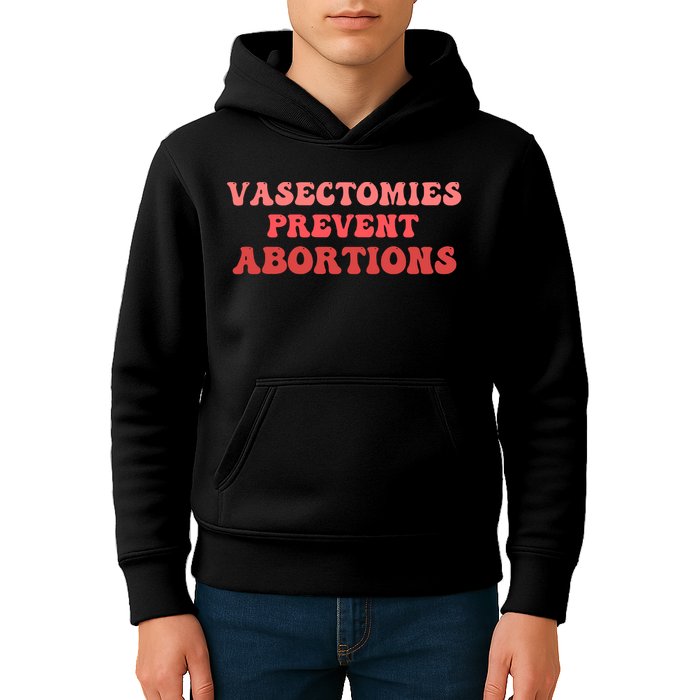 Vasectomies Prevent Abortions Kids Hoodie