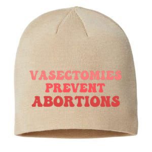 Vasectomies Prevent Abortions Sustainable Beanie