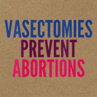 Vasectomies Prevent Abortions Protest Cotton Canvas Backpack