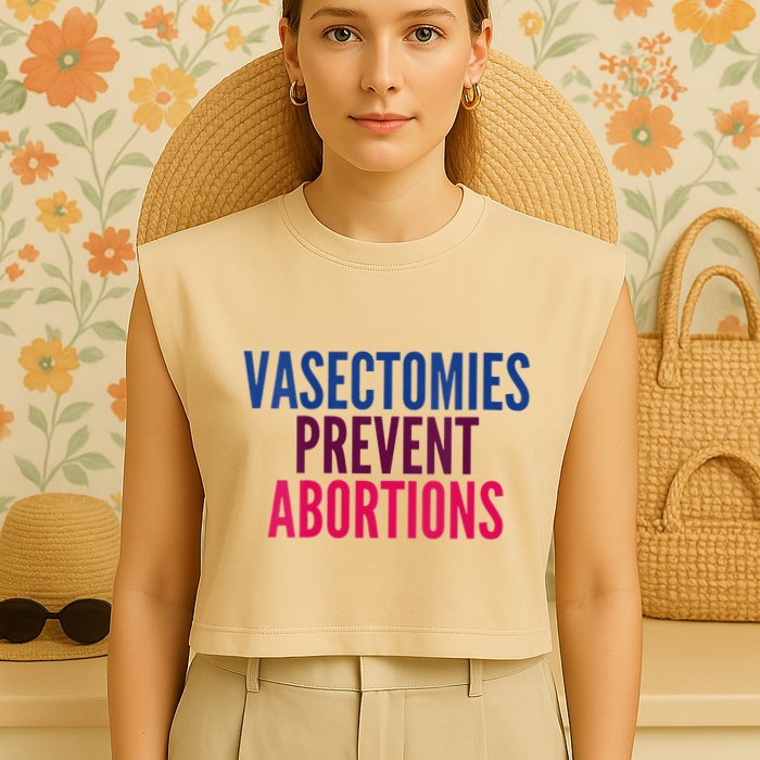 Vasectomies Prevent Abortions Protest Garment-Dyed Women's Muscle Tee