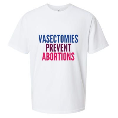 Vasectomies Prevent Abortions Protest Sueded Cloud Jersey T-Shirt