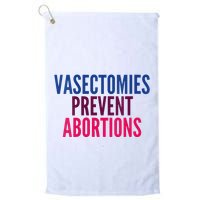 Vasectomies Prevent Abortions Protest Golf Towel