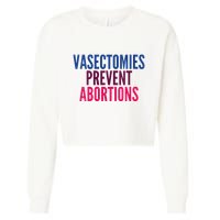 Vasectomies Prevent Abortions Protest Cropped Pullover Crew