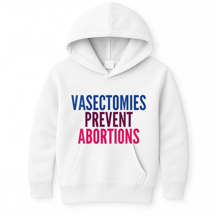 Vasectomies Prevent Abortions Protest Kids Hoodie