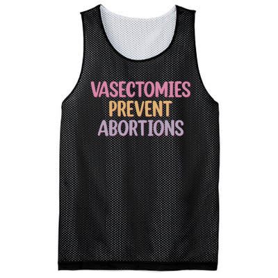 Vasectomies Prevent Abortions  Prochoice Mesh Reversible Basketball Jersey Tank