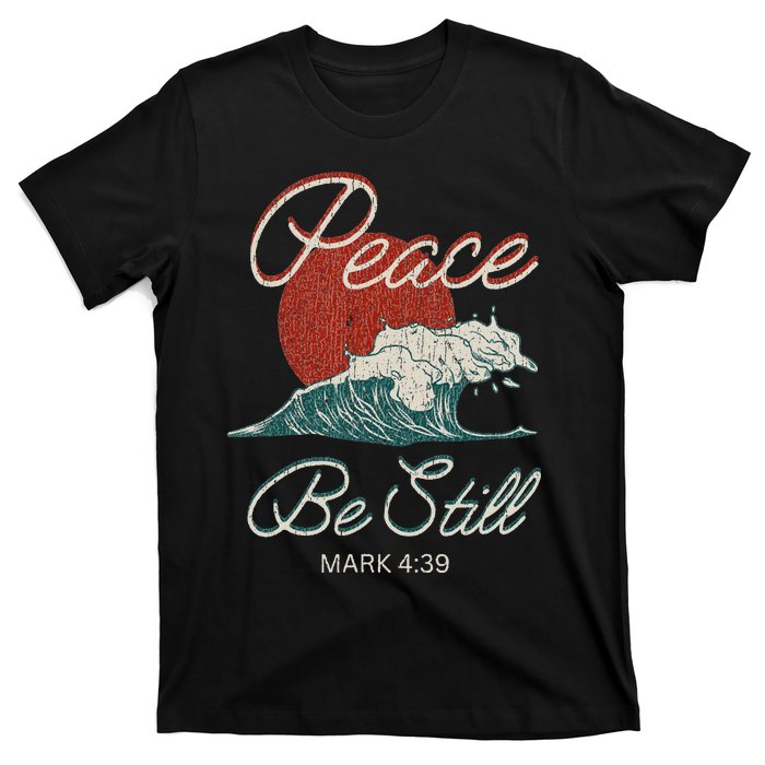 Vintage Peace Be Still Mark 439 Life Waves Christian T-Shirt