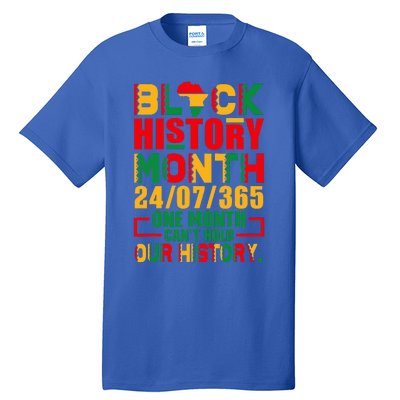 Vintage Proud Black Heritage Black History Month 24 7 Tall T-Shirt