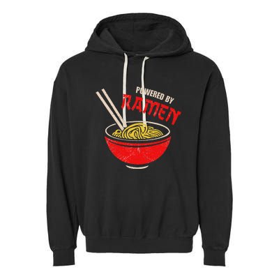 Vintage Powered By Ramen Japanese Love Anime Noodles Foodie Garment-Dyed Fleece Hoodie