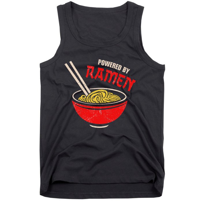 Vintage Powered By Ramen Japanese Love Anime Noodles Foodie Tank Top