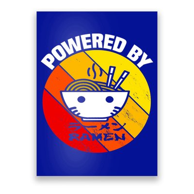 Vintage Powered By Ramen Gift Ramen Noodle Soup Gift Poster