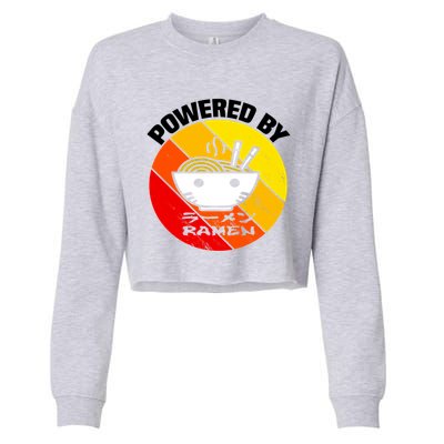 Vintage Powered By Ramen Gift Ramen Noodle Soup Gift Cropped Pullover Crew