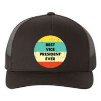 Vice President Best Vice President Ever Yupoong Adult 5-Panel Trucker Hat