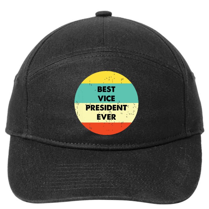 Vice President Best Vice President Ever 7-Panel Snapback Hat