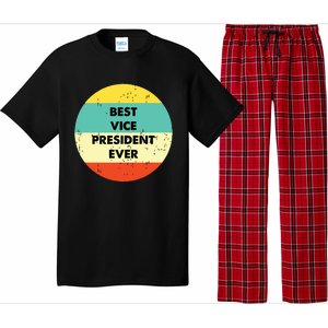 Vice President Best Vice President Ever Pajama Set