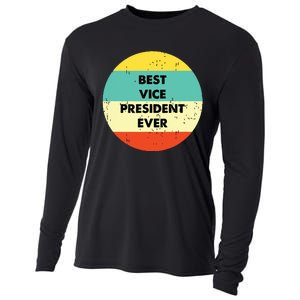 Vice President Best Vice President Ever Cooling Performance Long Sleeve Crew