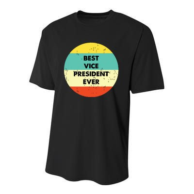 Vice President Best Vice President Ever Youth Performance Sprint T-Shirt