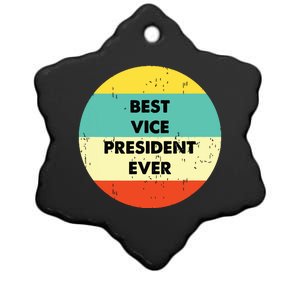 Vice President Best Vice President Ever Ceramic Star Ornament