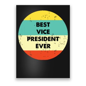 Vice President Best Vice President Ever Poster