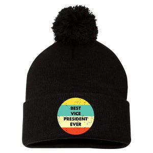 Vice President Best Vice President Ever Pom Pom 12in Knit Beanie