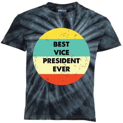 Vice President Best Vice President Ever Kids Tie-Dye T-Shirt