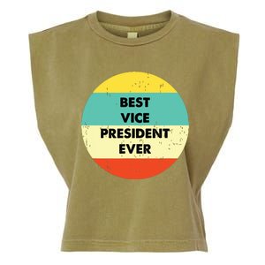 Vice President Best Vice President Ever Garment-Dyed Women's Muscle Tee