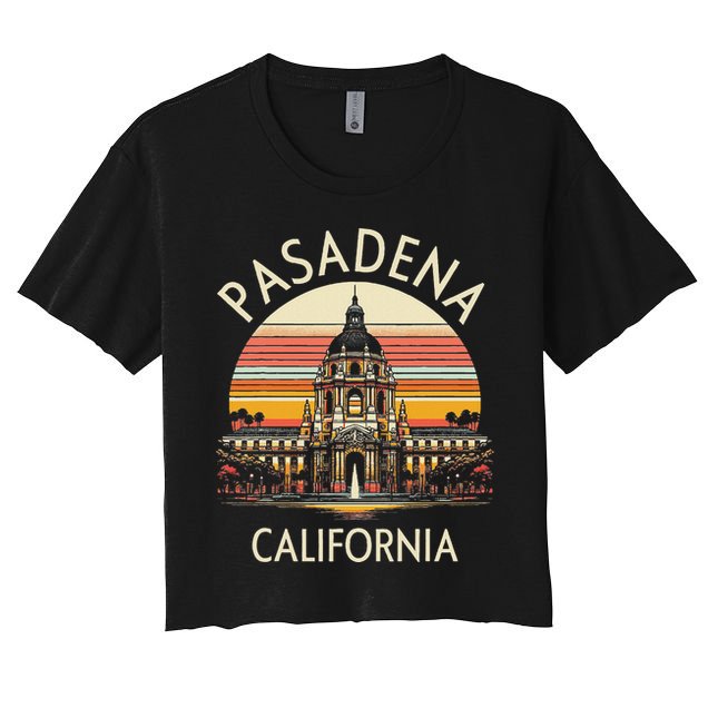 Vintage Pasadena Ca Retro Sunset City Hall Souvenir Crop Top